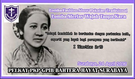 Perayaan Hari Kartini Pelkat PKP GPIB Jemaat 